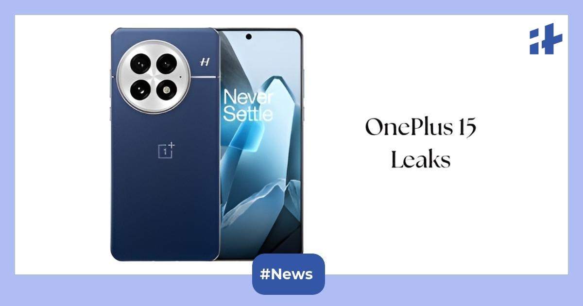 OnePlus 15 leaks ahead of its launch: Expected to debut with Snapdragon 8 Elite 2 chip, triple-lens rear system, and more