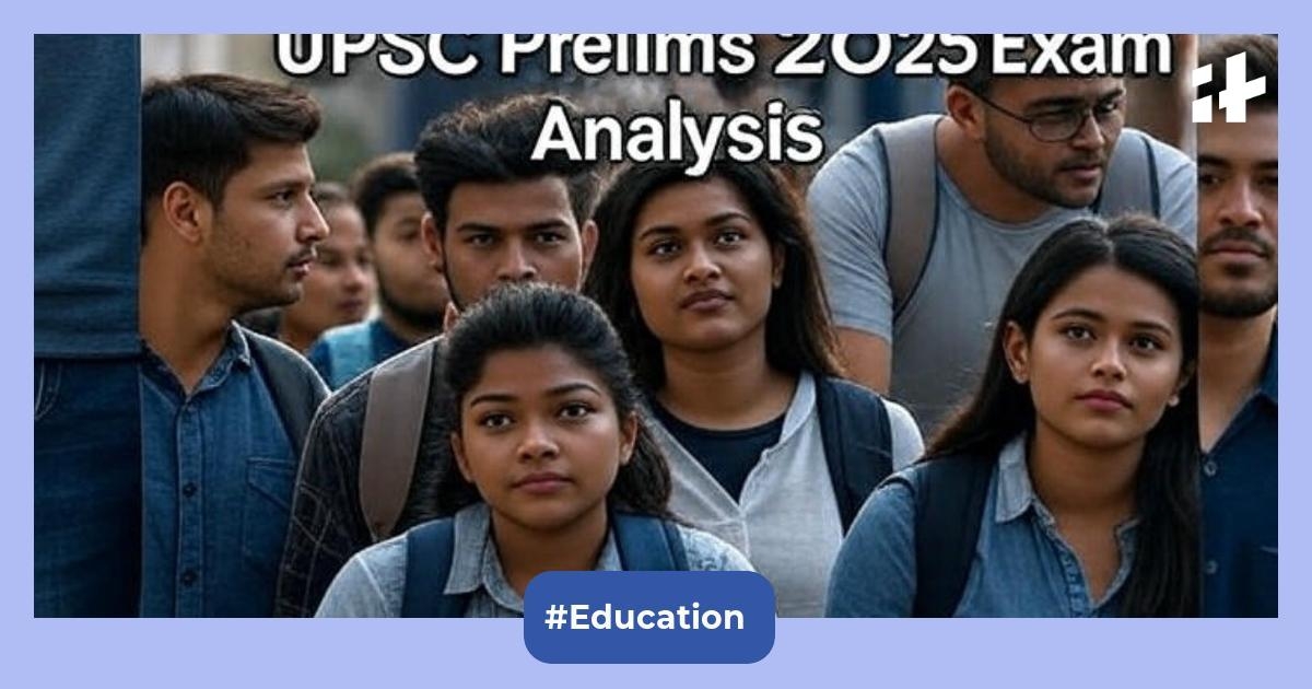 UPSC Prelims 2025 exam analysis: 1st shift paper review, difficulty level, answer key & students' reactions