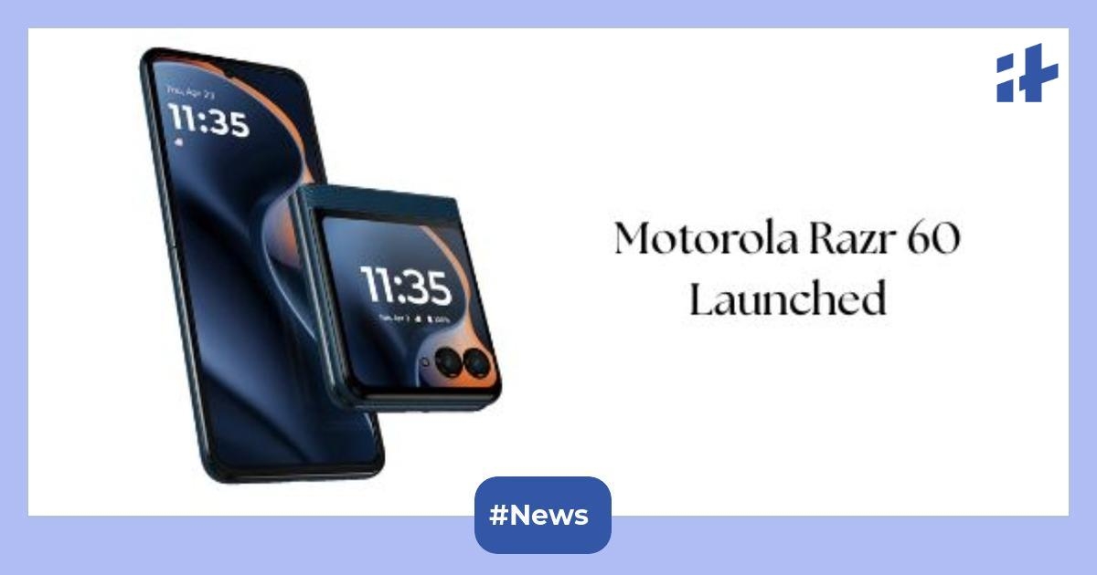 Motorola Razr 60 sale date announced: Debuted with 4,500mAh battery, 120Hz refresh rate, more than 5,00,000 flips, Gemini AI support, and more
