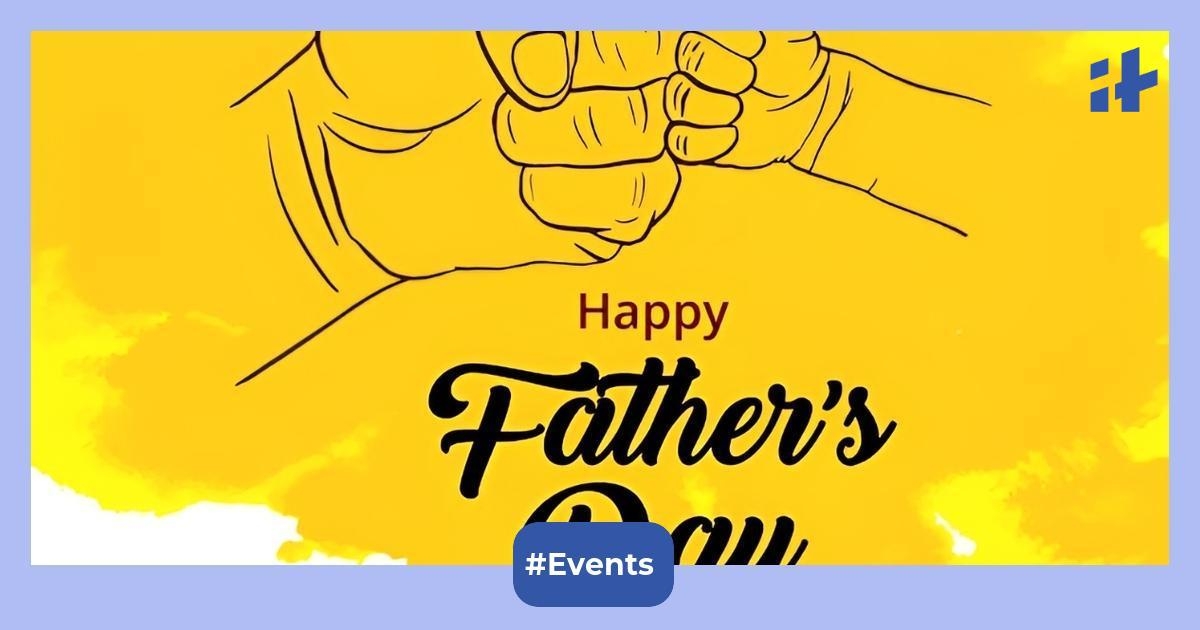 Father's Day 2025 date: When is Father's Day? All you need to know