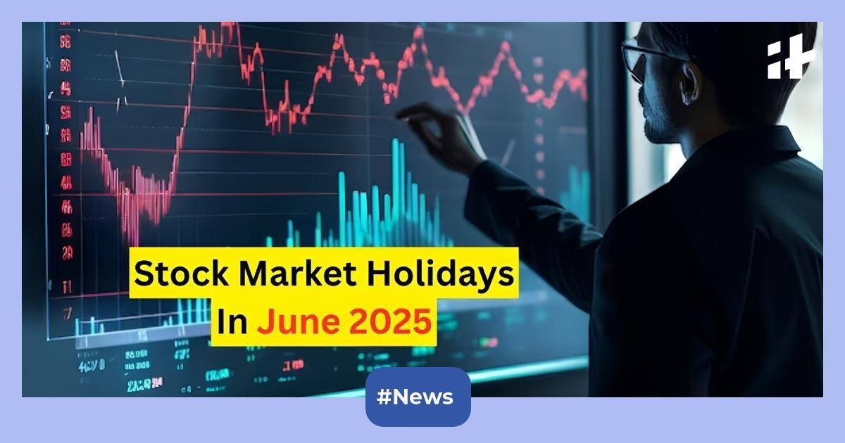 Stock market holidays in June 2025: How many days will NSE & BSE be closed? Check full details