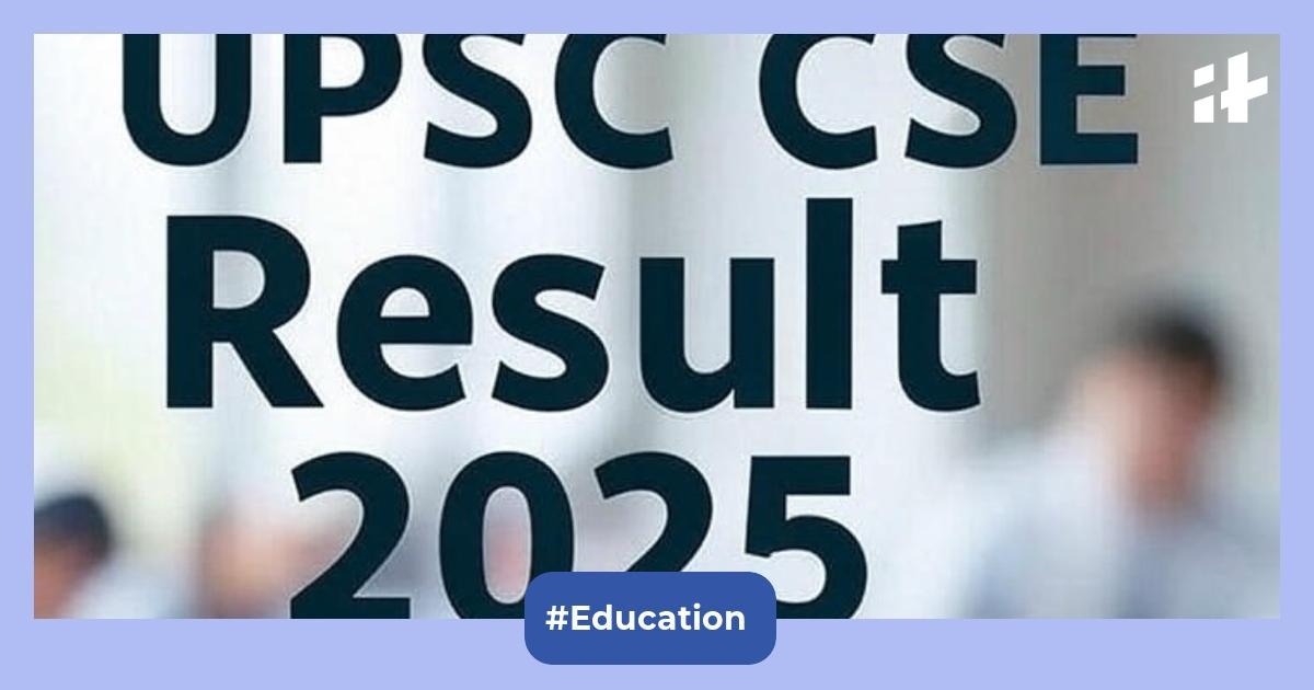 UPSC CSE Result 2025 out @upsc.gov.in soon: Check out direct links & steps to download UPSC result & marksheet 2025