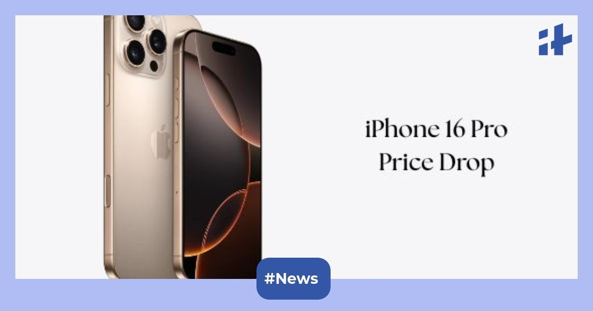 Apple iPhone 16 Pro price drop: Get the 128 GB 5G smartphone at up to Rs. 13,000 discount