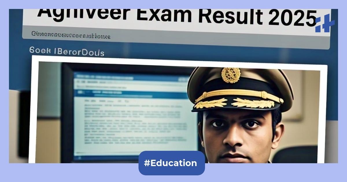 Agniveer Exam Result 2025 out @joinindianarmy.nic.in soon: Check direct links & steps to download Agniveer CCE result and merit list