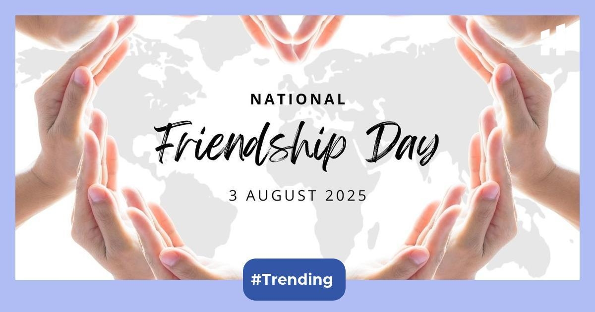 Friendship Day 2025: Why is it celebrated on first Sunday of August?