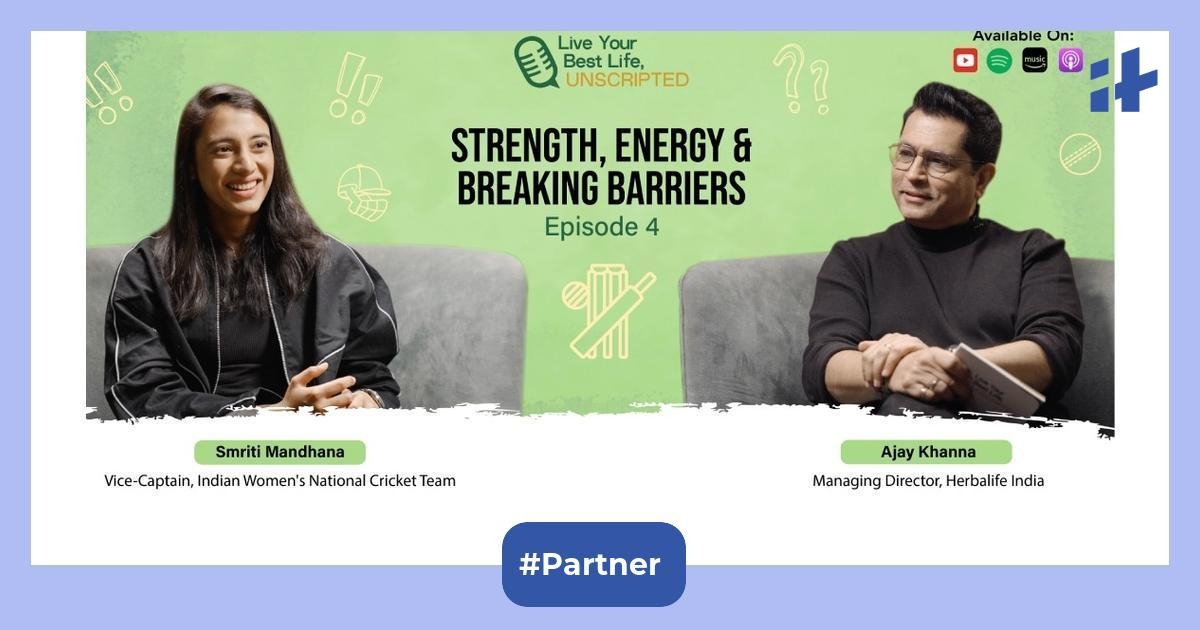 Smriti Mandhana opens up on pressure, purpose & patriotism in Herbalife India's Independence Day week podcast