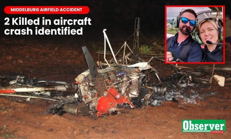 2 killed in aircraft crash at Middelburg Airfield identified