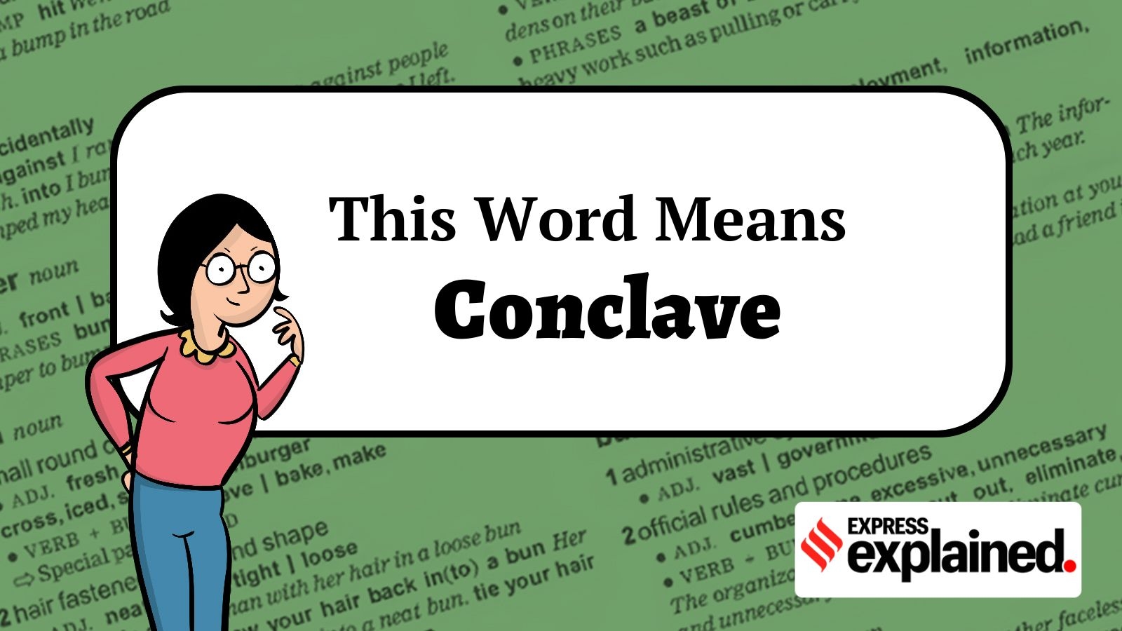 This Word Means: Conclave