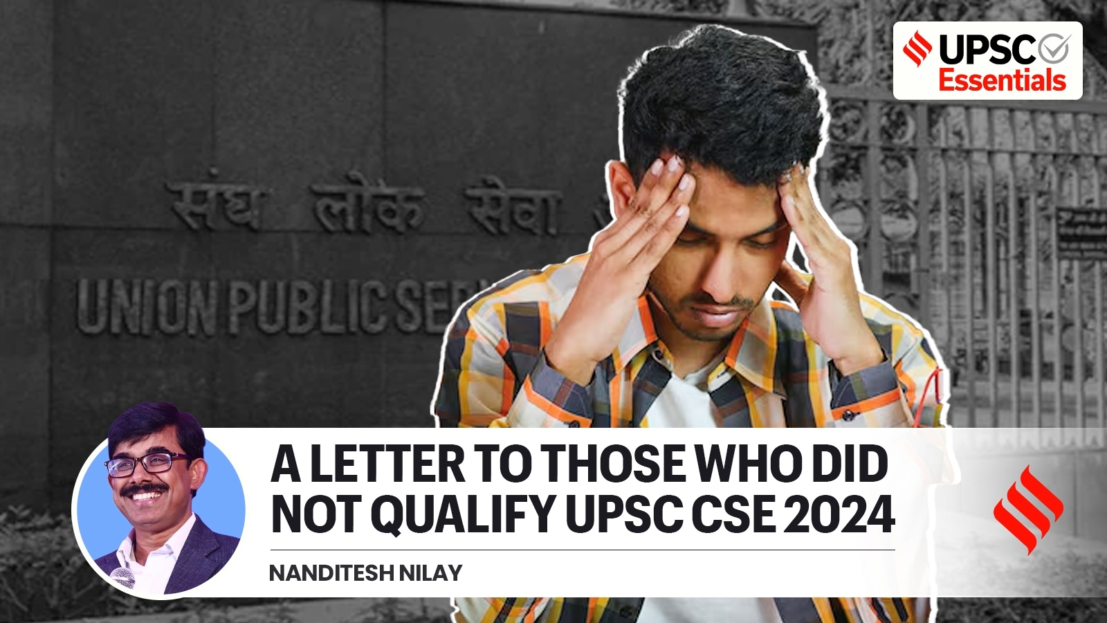 ‘The longer you stay on the wrong train, the more expensive it is to get home. Choose Plan B': A letter for those who didn't clear UPSC Exam