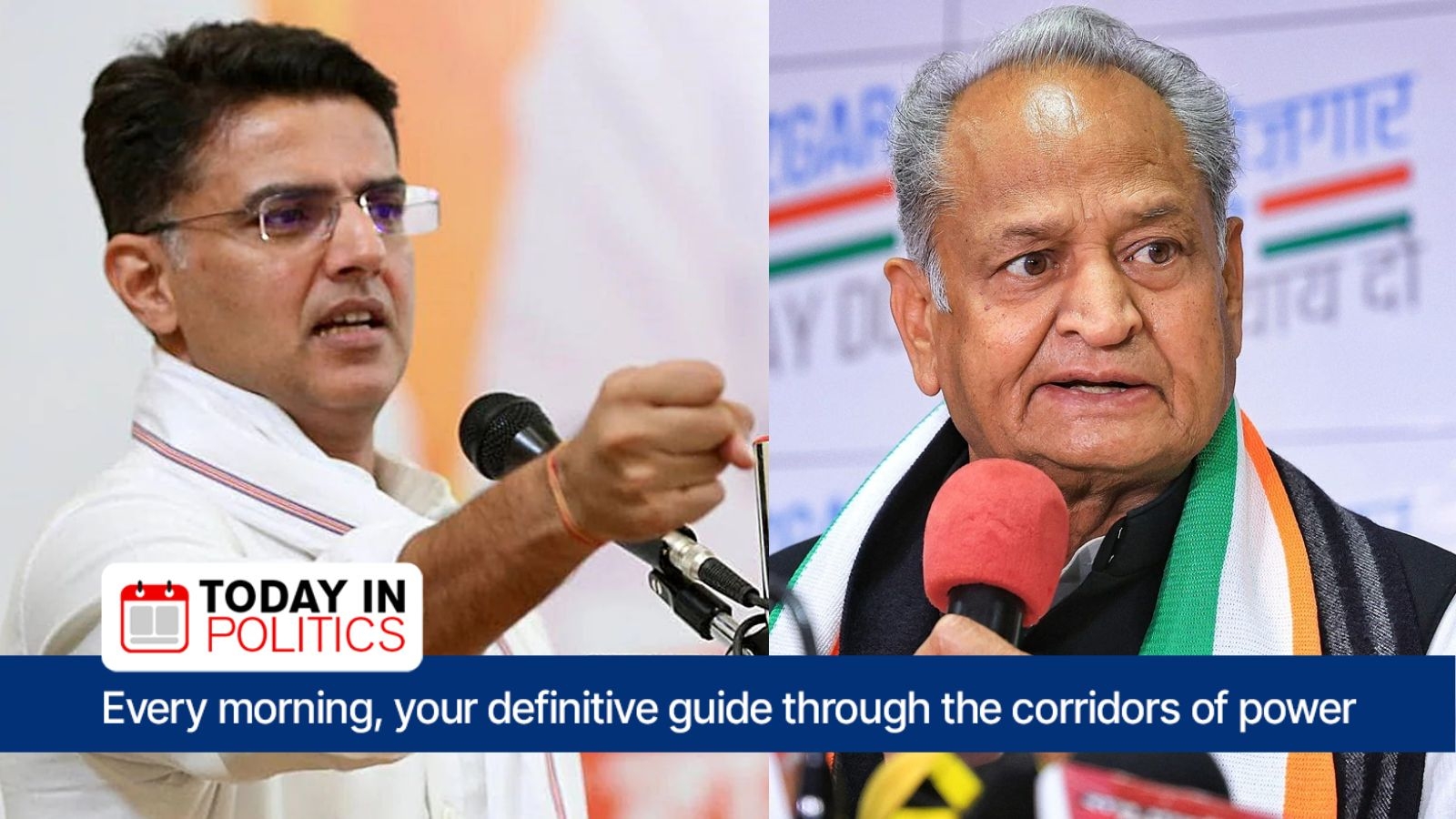 Today in Politics: Will Sachin Pilot and Ashok Gehlot bury the hatchet in Dausa?