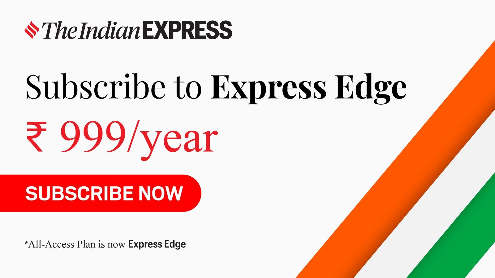 Freedom Month Sale! Get the best subscription plan of Indian Express: Choose ‘Express Edge'