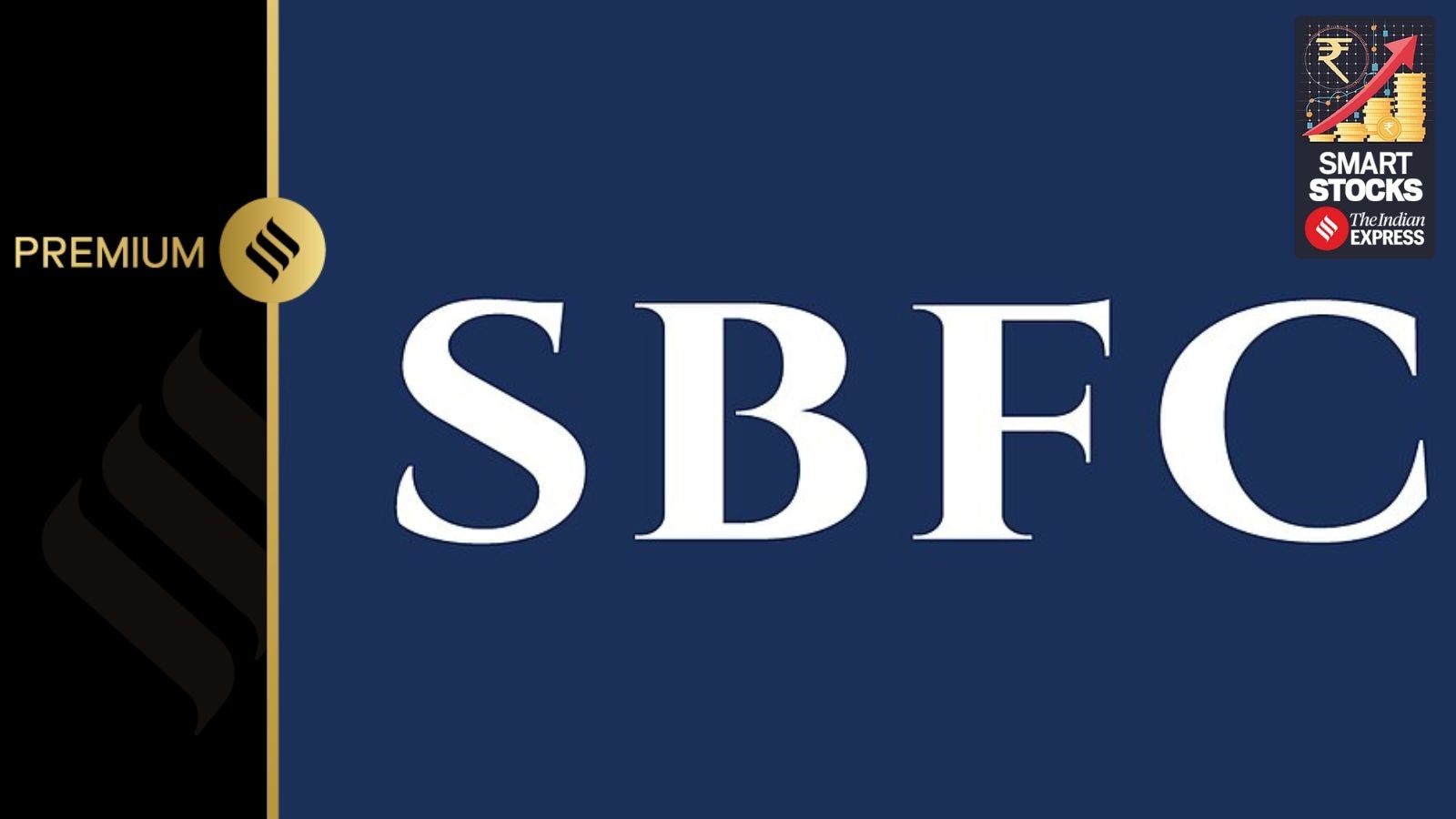 The MSME financier that delivered 40% stock returns: Can SBFC keep winning?