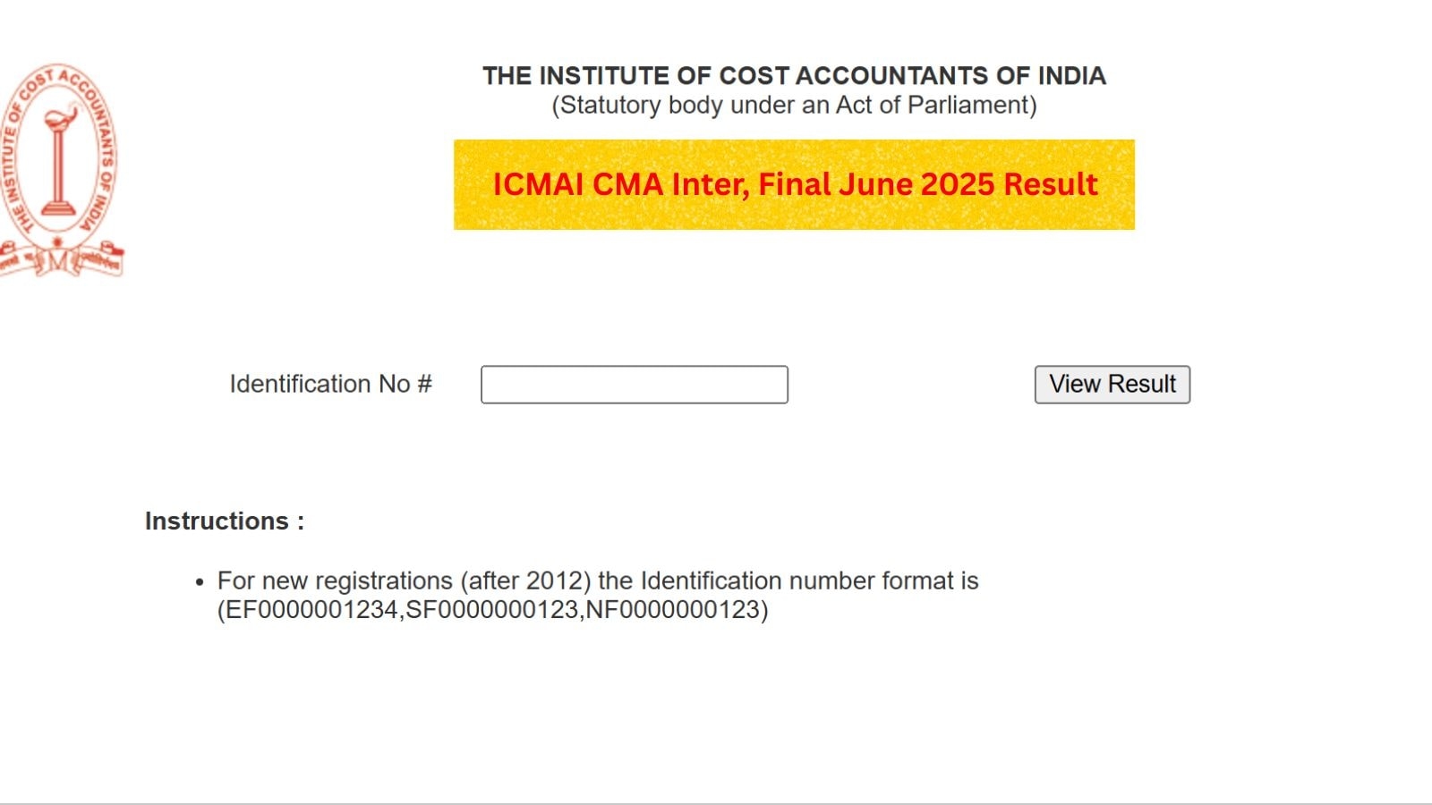 ICMAI CMA June 2025 Result: How to check intermediate, final scorecards at icmai.in