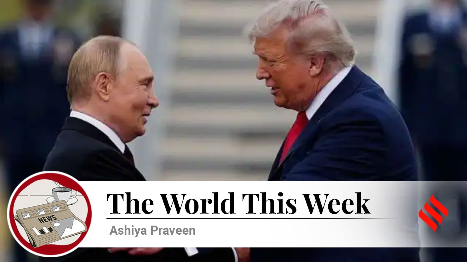 India sticks to its multi-alignment policy as Trump-Putin talks end; Israel presses on to ‘bury' idea of Palestinian state