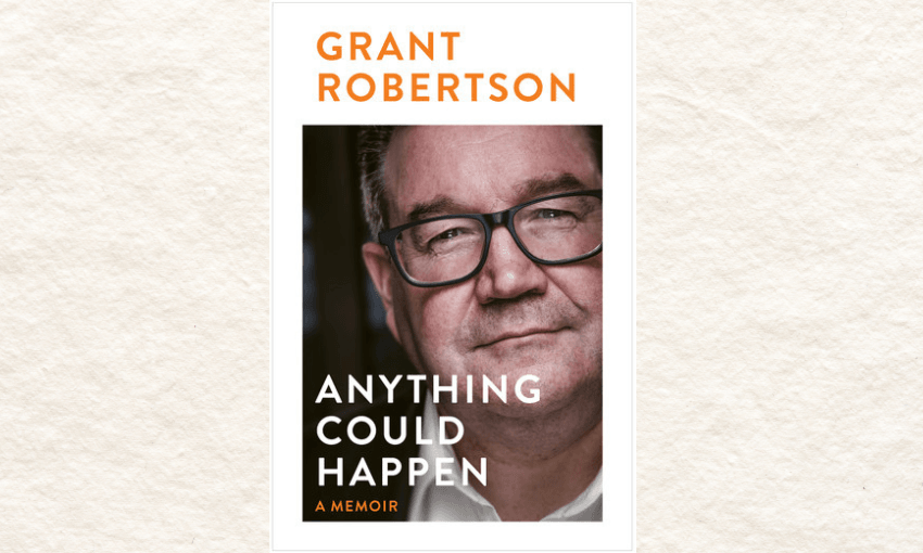 The prime minister we almost had: Grant Robertson's memoir, reviewed
