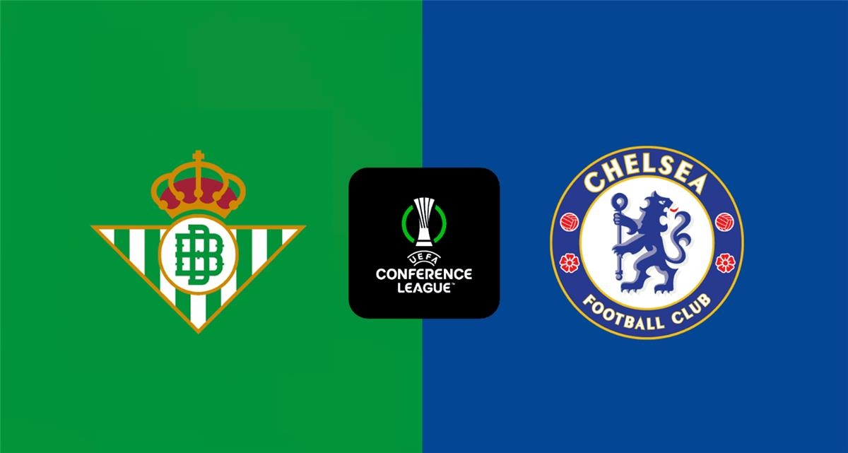 موعد والقناة الناقلة لمباراة تشيلسي وريال بيتيس اليوم في نهائي دوري المؤتمر الأوروبي.. والمعلق
