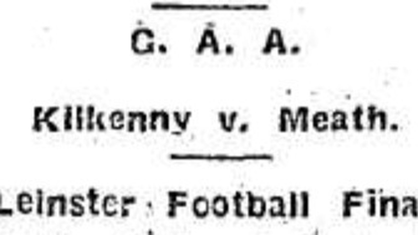 It's 1911 and Meath are Leinster football champions for 30 minutes