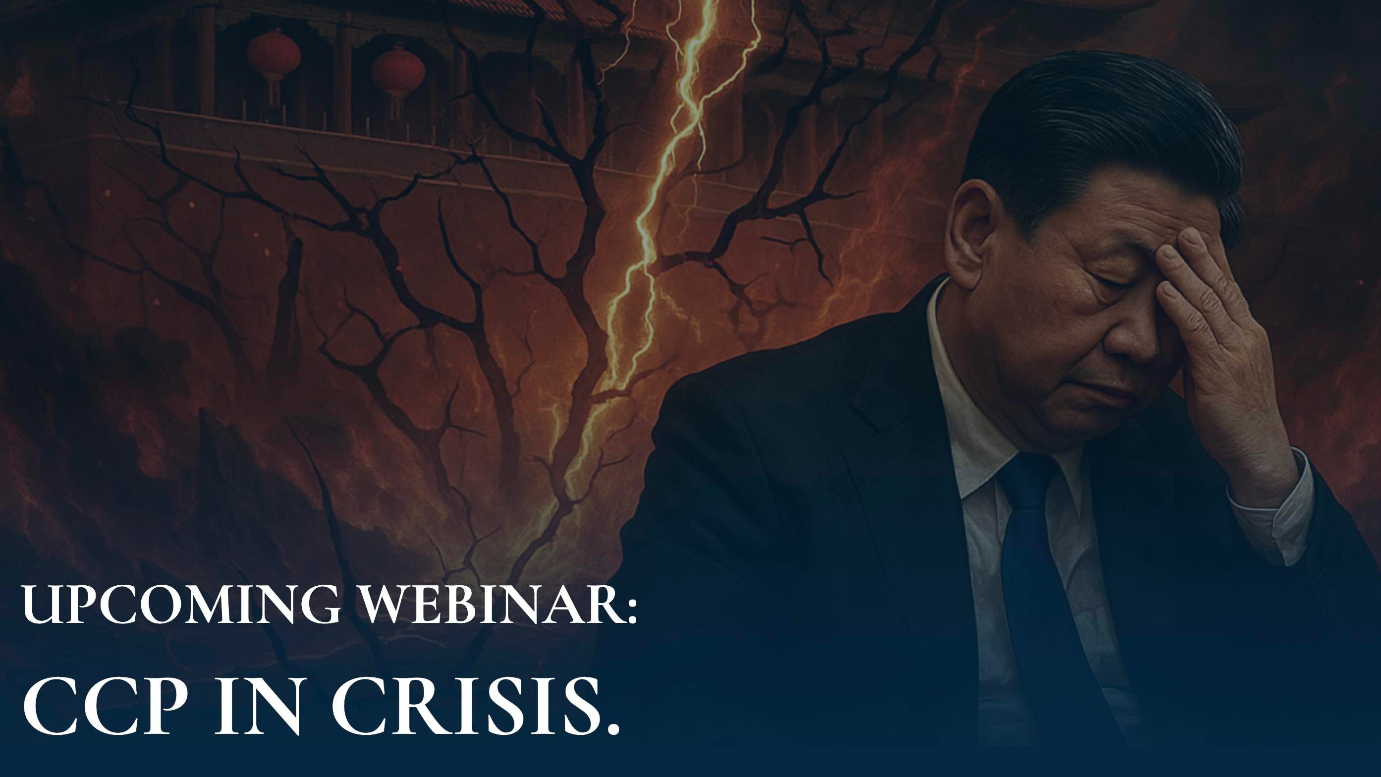 LIVE NOW: Think Tank Holds Webinar on ‘Is China Entering a Post-Xi or Post-CCP Era?'