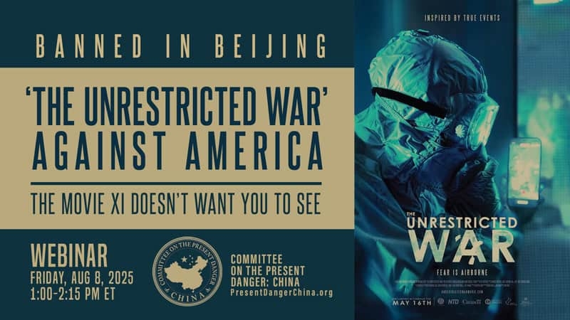 LIVE NOW: CPDC Hosts Webinar on Film ‘The Unrestricted War' and China's Biowarfare Threat