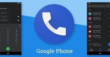 كيف حسنت جوجل تطبيق Google Phone الأصلي لنظام Android؟