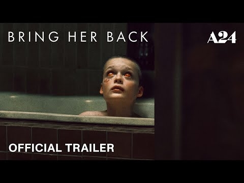 A chilling portrait of grief in gory ‘Bring Her Back'