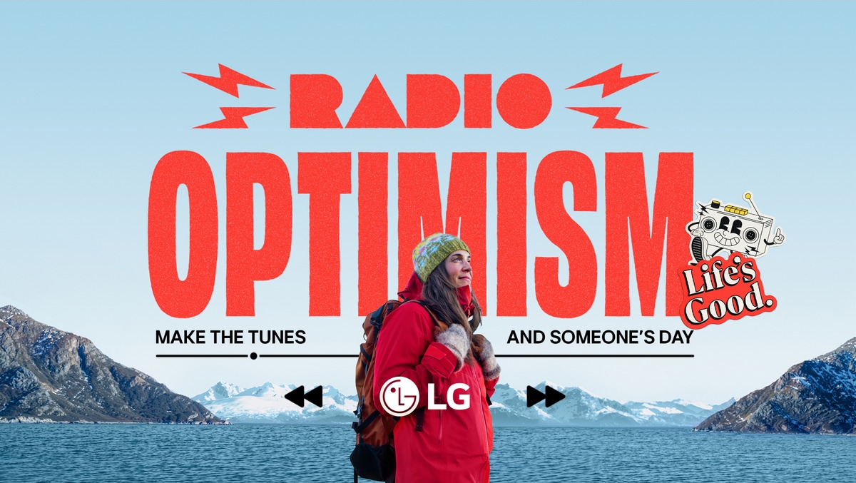LG launches Radio Optimism to boost meaningful digital bonds
