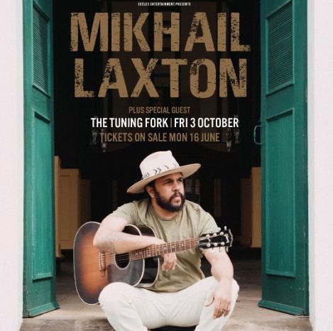 Mikhail Laxton Announces Debut Aotearoa Show