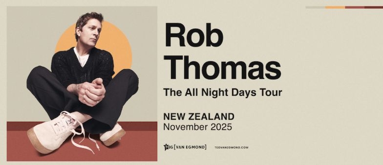 Rob Thomas Announces 'The All Night Days Tour' Is Coming To New Zealand In 2025!