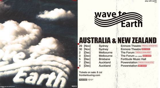 Wave To Earth Announce Second Sydney, Melbourne & Auckland Shows For 0.03 World Tour Due To Huge Presale Ticket Demand