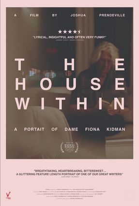 THE HOUSE WITHIN: Trailer & Release Date Revealed For Acclaimed Dame Fiona Kidman Documentary