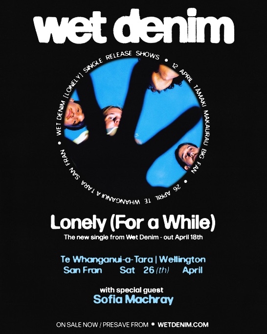Wet Denim Release New Single ‘Lonely (For A While)'
