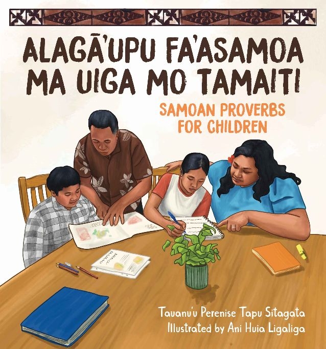 A New Bilingual Picture Book Presents Samoan Proverbs With Explanations For Children In Time For Samoa Language Week2025
