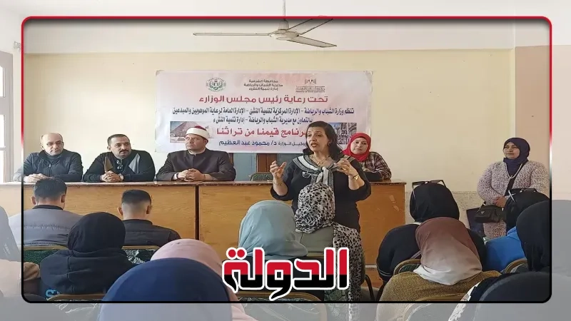 شباب الشرقية :اطلاق مبادرة للتوعية الدينية بشعارقيمنا من تراثنا'