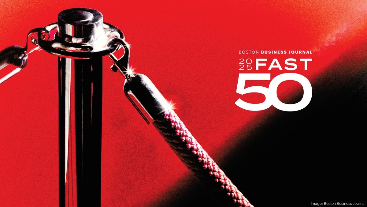 Boston Business Journal's 2025 Fast 50 companies unveiled