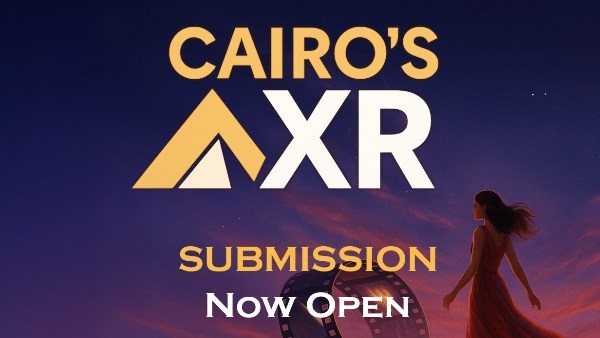 مهرجان القاهرة السينمائي الدولي يطلق النسخة الأولى من قسم «CAIRO'S XR» للوسائط الجديدة