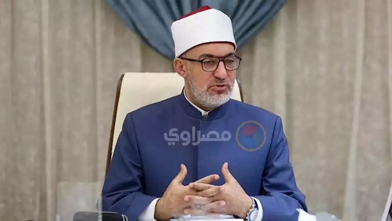 المفتي: الأخلاق تقف نقيضًا للصفات الأربع التي كانت سببًا في هلاك بعض من في الأرض