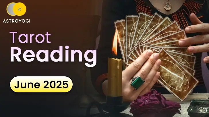 Tarot Reading for June: Big Shifts, Bold Choices & What Each Sign Must Know!
