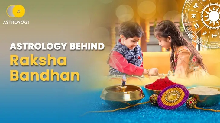 Astrology Behind Raksha Bandhan: Which Signs Bond Best?