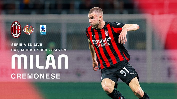 AC MILAN v CREMONESE: SERIE A IS BACK AT SAN SIRO