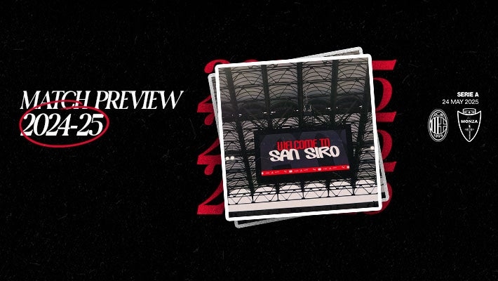 AC MILAN v MONZA: MATCH PREVIEW