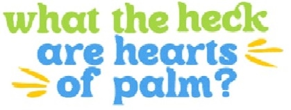 Natural Heaven Unveils New Look and Expanded Product Line Featuring Hearts of Palm
