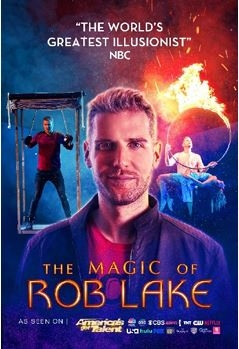 Atlantis Paradise Island Announces The Return Of Internationally Renowned Illusionist Rob Lake To The Atlantis Theater