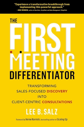 Bestselling Author Lee B. Salz to Release His Next Book, The First Meeting Differentiator, With HarperCollins Leadership on September 30, 2025