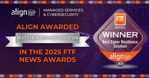 Align Managed Services Wins Best Cyber Resilience Solution in the 2025 FTF News Technology Innovation Awards