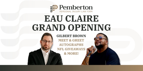 Pemberton Personal Injury Law Firm Celebrates Eau Claire Grand Opening with Gilbert Brown