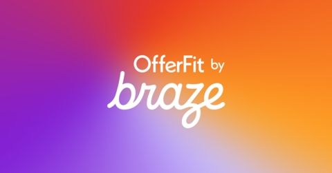Braze Completes Acquisition of OfferFit