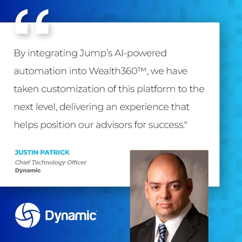 Dynamic Announces Partnership with Jump to Enhance its Wealth360™ Platform as Part of Broader AI Strategy