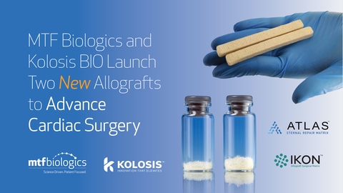 MTF Biologics and Kolosis BIO Launch Two New Allografts to Advance Cardiac Surgery