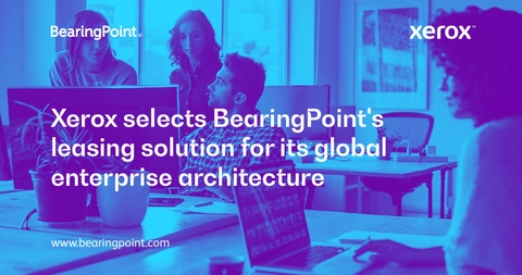 Xerox selects BearingPoint's leasing solution for its global enterprise architecture