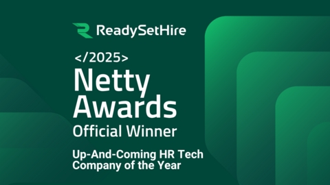 ReadySetHire Wins "Best Up-and-Coming HR Tech Company" in 2025 Netty Awards